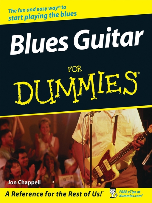 Title details for Blues Guitar For Dummies by Jon Chappell - Available